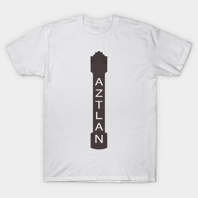 aztlan signage T-Shirt by somatosis